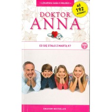 Co się stało z Martą K? (Doktor Anna / Irene Anders ; t. 3)